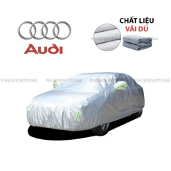 Bạt phủ Ô Tô vải dù Oxford cao cấp xe Audi