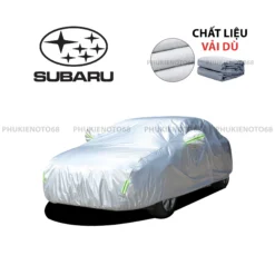 Bạt phủ Ô Tô vải dù Oxford cao cấp xe Subaru